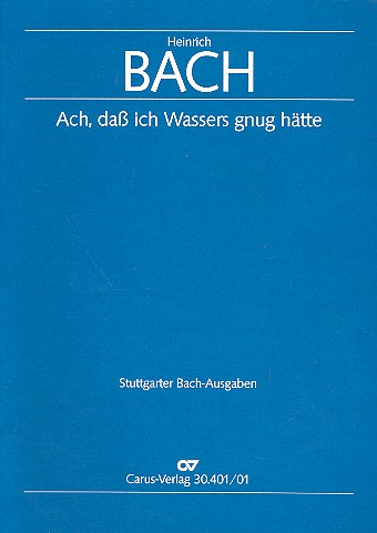 Ach dass ich Wassers gnug hätte  für Alt, Violine, 4 Gamben und Bc  Partitur