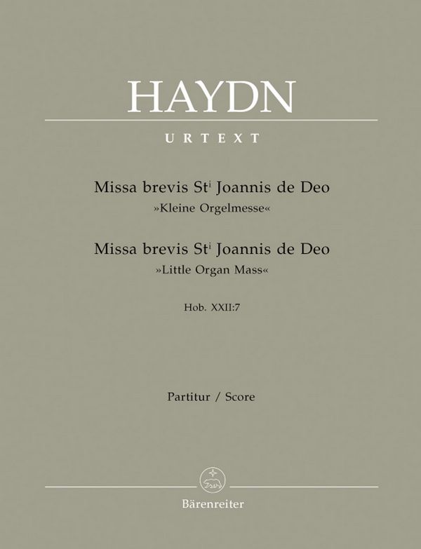 Missa brevis Sti. Joannis de Deo Hob:XXII:7 &nbsp;&nbsp;für Soli, Chor und Orchester&nbsp;&nbsp;Partitur