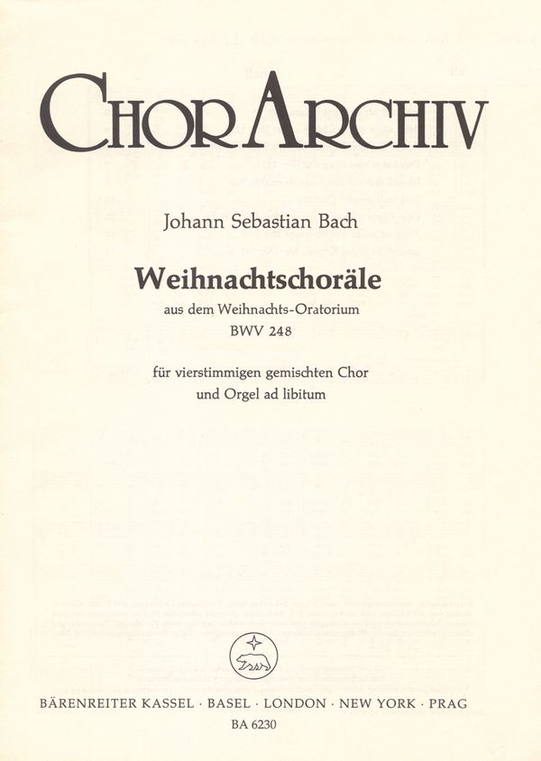 Weihnachtschoräle aus dem&nbsp;&nbsp;Weihnachtsoratorium BWV248 für&nbsp;&nbsp;Chor und Orchester,  Klavierauszug