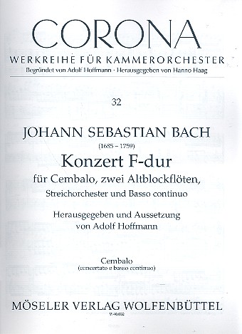 Konzert F-Dur BWV1057&nbsp;&nbsp;für 2 Blockflöten, Cembalo und Streicher&nbsp;&nbsp;Cembalo (=Bc)
