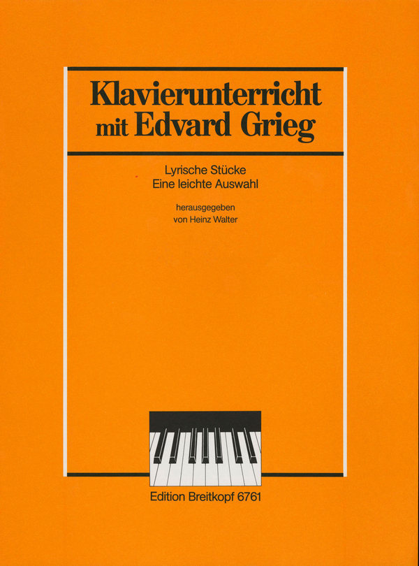 Lyrische Stücke - Eine Auswahl aus den ersten 3 Heften&nbsp;&nbsp;für Klavier&nbsp;&nbsp;