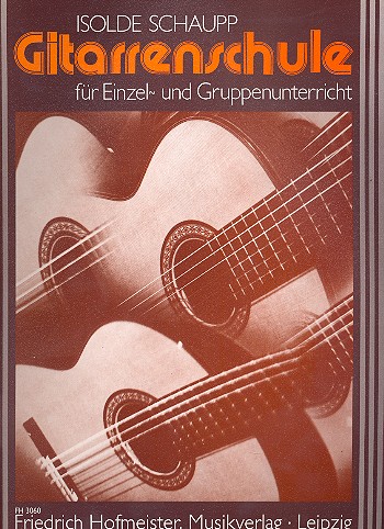 Gitarrenschule für den Einzel-und&nbsp;&nbsp;Gruppenunterricht&nbsp;&nbsp;