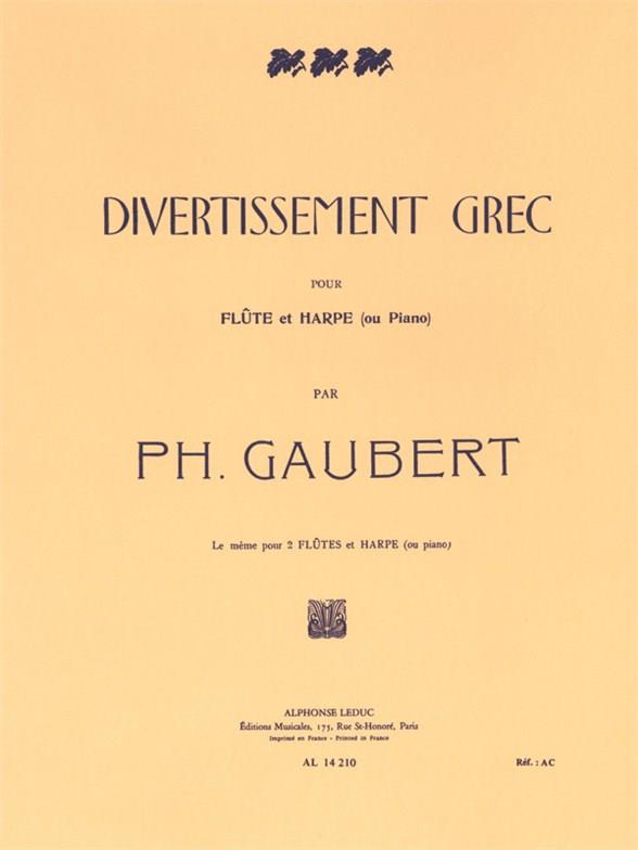 Divertissement grec pour flûte  et piano ou harpe  