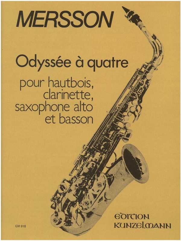 Odyssee à quatre op.40  für Oboe, Klarinette, Altsaxophon und Fagott  Partitur und Stimmen
