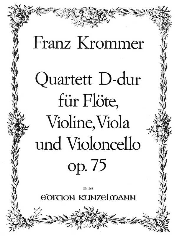 Quartett D-Dur op.75&nbsp;&nbsp;für Flöte, Violine, Viola und Violoncello&nbsp;&nbsp;Stimmen