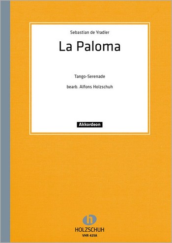 La Paloma Tango-Serenade  für Akkordeon  