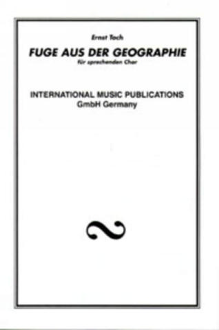 Fuge aus der Geographie  für Sprechchor,  Partitur (dt)  
