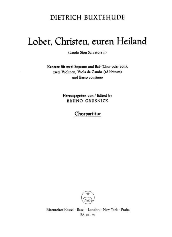 Lobet, Christen, euren Heiland&nbsp;&nbsp;für 2 Soprane und Bass, 2 Violinen, Viola da Gamba ad lib und Bc&nbsp;&nbsp;Chorpartitur