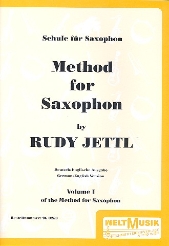 Schule für Saxophon Band 1  Theoretischer und praktischer  Unterricht (dt/en)