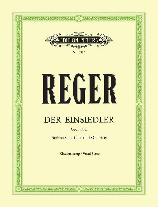 Der Einsiedler op.144a&nbsp;&nbsp;für Bariton, Chor und Orchester&nbsp;&nbsp;Klavierauszug (dt)