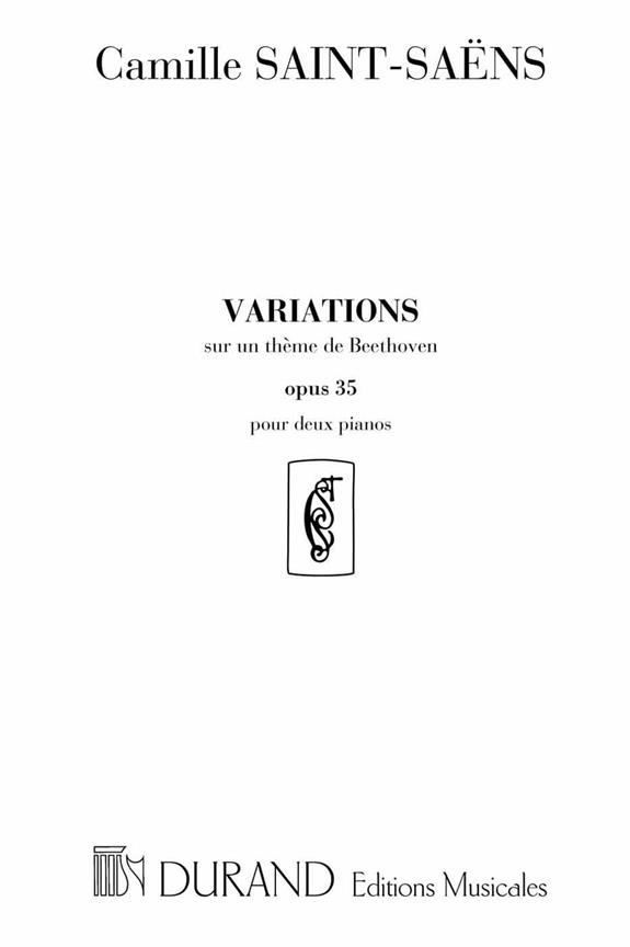 Variations sur un thème de Beethoven&nbsp;&nbsp;op.35 pour 2 pianos&nbsp;&nbsp;