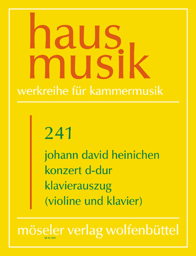 Konzert D-Dur&nbsp;&nbsp;für Violine und Orchester&nbsp;&nbsp;Klavierauszug für Violine und Klavier