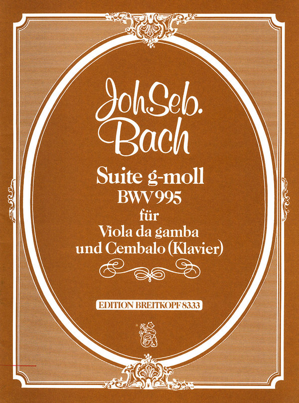 Suite g-moll BWV995&nbsp;&nbsp;für Viola da gamba und Violoncello&nbsp;&nbsp;