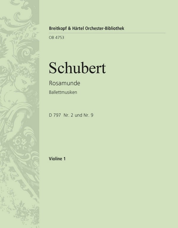 Rosamunde op.26 D797 - Ballettmusiken&nbsp;&nbsp;für Orchester&nbsp;&nbsp;Violine 1