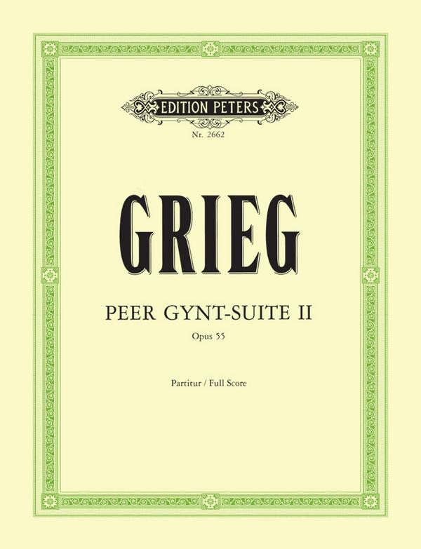 Peer-Gynt-Suite Nr.2 op.55&nbsp;&nbsp;für Orchester&nbsp;&nbsp;Partitur