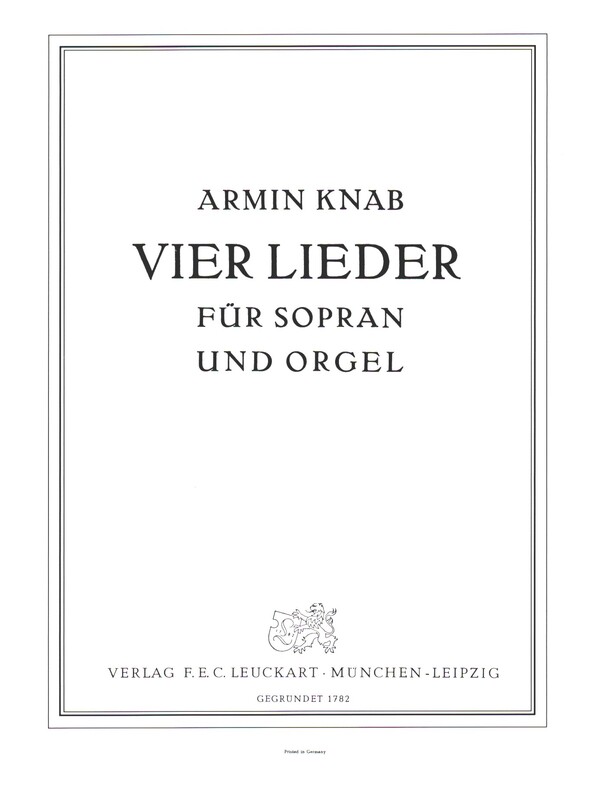 4 Lieder nach alten deutschen Gedichten  für Sopran und Orgel (dt)  