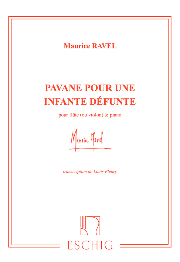 Pavane pour une infante defunte&nbsp;&nbsp;pour violon (flûte) et piano&nbsp;&nbsp;