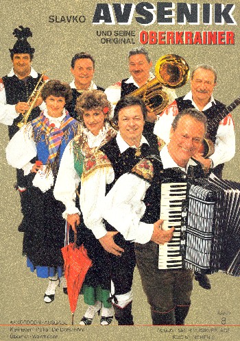 Slavko Avsenik und seine weltberühmten  Original Oberkrainer Band 8  für Akkordeon