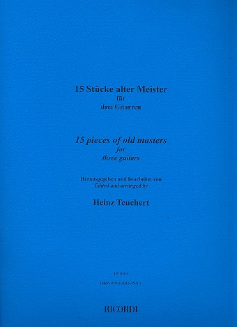 15 Stücke Alter Meister  für 3 Gitarren  Spielpartitur