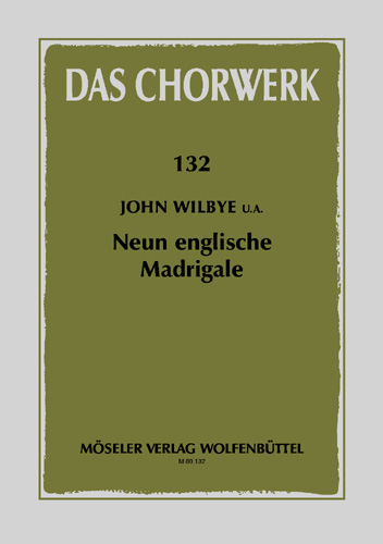 9 englische Madrigale  für gem Chor  Partitur