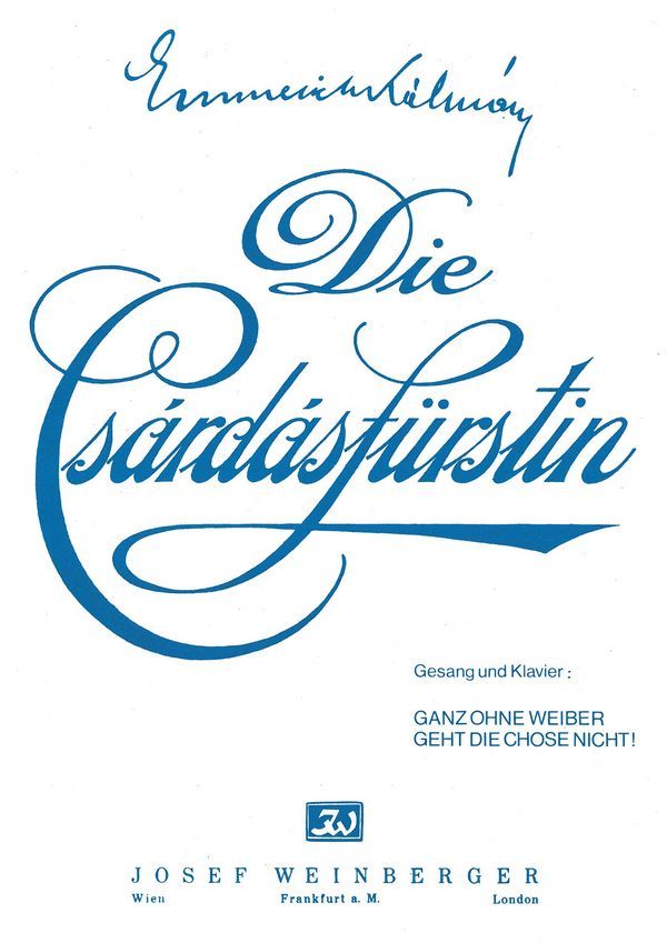 Ganz ohne Weiber geht die Chose nicht!&nbsp;&nbsp;für Gesang und Klavier&nbsp;&nbsp;Einzelausgabe