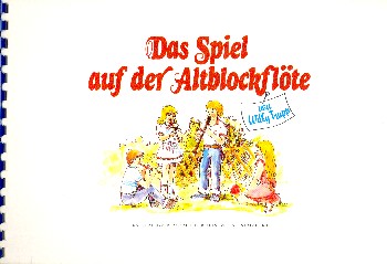 Das Spiel auf der Altblockflöte  Von der Sopran- zur Altblockflöte  