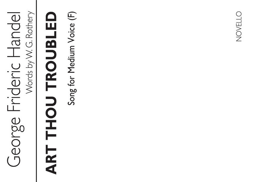 ART THOU TROUBLED? FOR MEDIUM&nbsp;&nbsp;VOICE AND PIANO (EN)&nbsp;&nbsp;RODELINDA