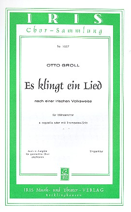 Es klingt ein Lied für Männerchor  und Klavier  Chorpartitur