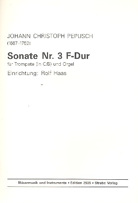 Sonate F-Dur Nr.3 für Trompete  (in C/B) und Orgel  