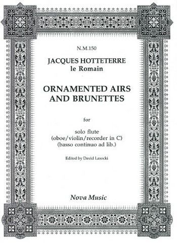 Ornamented Airs and Brunettes  for flute (oboe/violin/recorder) (Bc ad lib)  