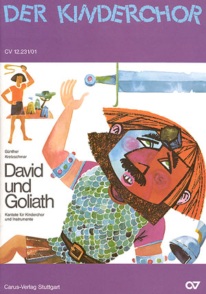 David und Goliath Kantate für  Kinderchor und Instrumente  Partitur (dt)