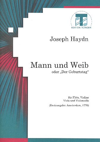 Mann und Weib für Flöte&nbsp;&nbsp;und Streichtrio&nbsp;&nbsp;Partitur und 3 Stimmen
