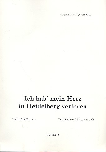 Ich hab' mein Herz in Heidelberg  verloren: Einzelausgabe  Verlagskopie