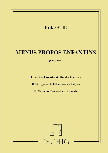 MENUS PROPOS ENFANTINS POUR PIANO&nbsp;&nbsp;&nbsp;&nbsp;