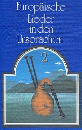 Europäische Lieder in den Ursprachen Band 2&nbsp;&nbsp;&nbsp;&nbsp;