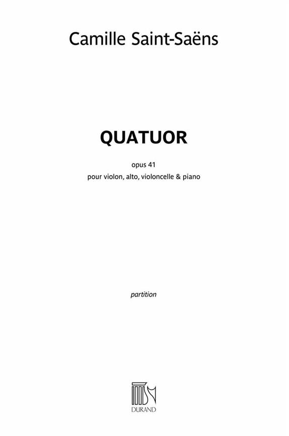 Quatuor si bemol majeur op.41&nbsp;&nbsp;pour piano, violon, alto et violoncelle&nbsp;&nbsp;