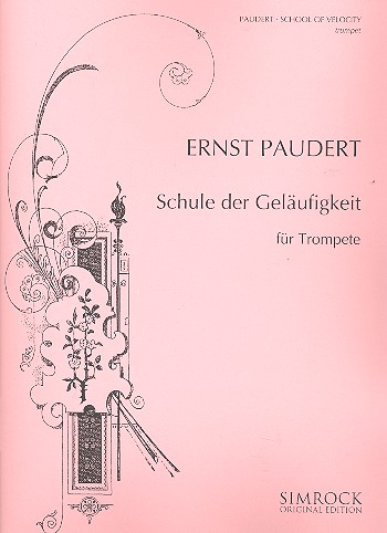 Schule der Geläufigkeit und des Vortrages  für Trompete  