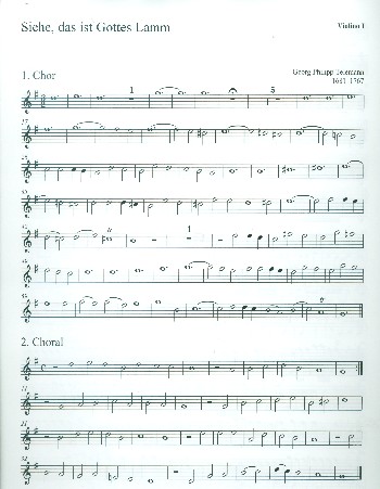 Siehe das ist Gottes Lamm&nbsp;&nbsp;für Soli, gem Chor, 2 Violinen und Bc&nbsp;&nbsp;violine 1