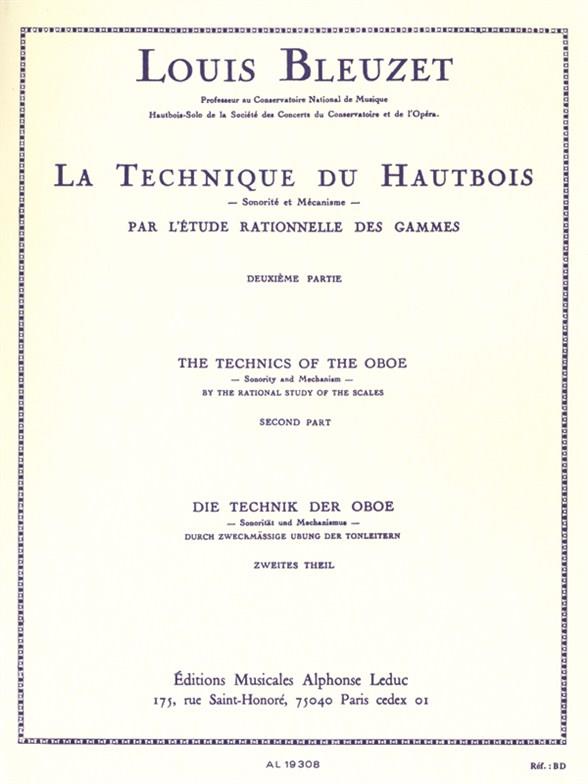 La technique du hautbois vol.2  gammes en tierces, mécanisme,  gammes en quartes, mécanisme, gammes par tons