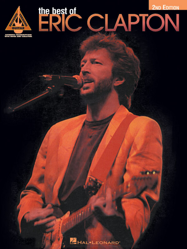 The Best of Eric Clapton:&nbsp;&nbsp;songbook voice/guitar/tab&nbsp;&nbsp;guitar recorded versions