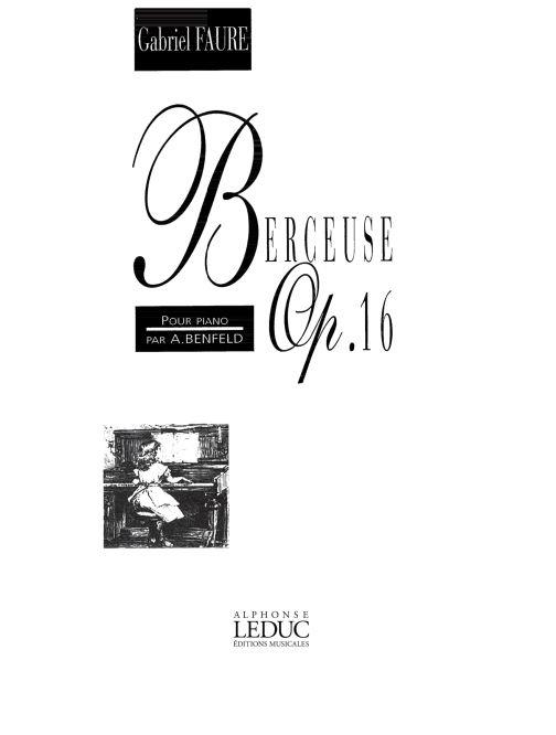Berceuse op.16&nbsp;&nbsp;pour piano&nbsp;&nbsp;