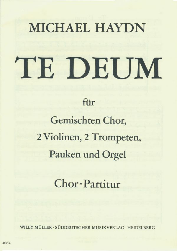 TE DEUM FUER GEM CHOR, 2 VL,&nbsp;&nbsp;2 TRP, PK UND ORGEL  CHORPARTITUR&nbsp;&nbsp;