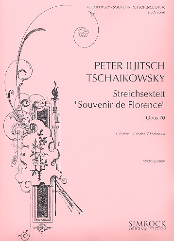 Souvenir de Florence op.70&nbsp;&nbsp;für Streichsextett&nbsp;&nbsp;Studienpartitur