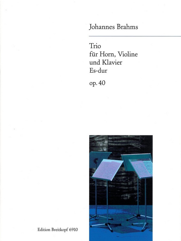 Trio op.40&nbsp;&nbsp;für Klavier, Violine und Horn&nbsp;&nbsp;Stimmen