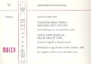 Vierstimmige Tänze aus der Zeit um 1550&nbsp;&nbsp;für Blockflötenquartett&nbsp;&nbsp;Partitur