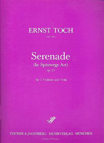 Serenade in Spitzwegs Art op.25&nbsp;&nbsp;für 2 Violinen und Viola&nbsp;&nbsp;Partitur und Stimmen