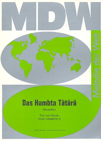 Das Humbta Tätärä&nbsp;&nbsp;für Gesang und Klavier&nbsp;&nbsp;Einzelausgabe