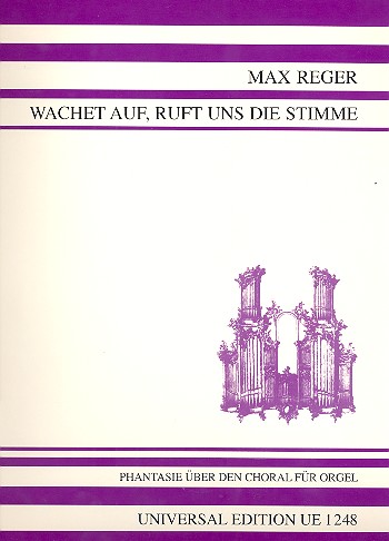 Wachet auf ruft uns die Stimme op.52,2&nbsp;&nbsp;für Orgel&nbsp;&nbsp;