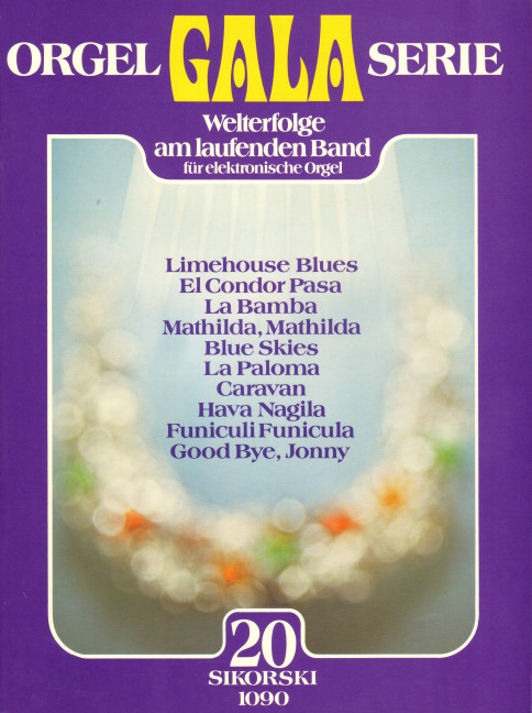 Orgel Gala Serie Band 20&nbsp;&nbsp;&nbsp;&nbsp;