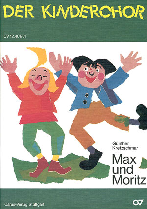 Max und Moritz   für Soli (SSA) und Instrumente  Partitur (dt)